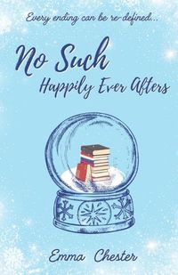 Cover image for No Such Happily Ever Afters