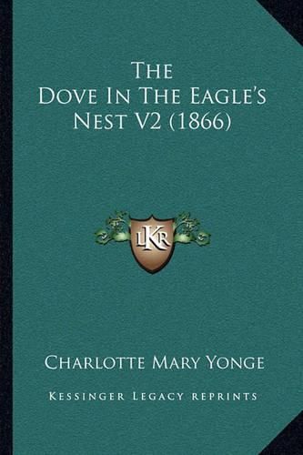 The Dove in the Eagle's Nest V2 (1866)