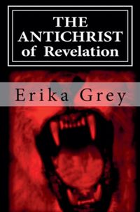 Cover image for The Antichrist of Revelation