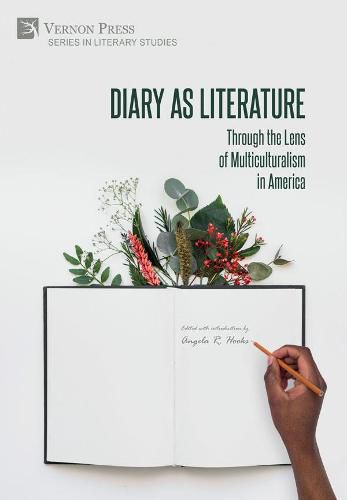 Cover image for Diary as Literature: Through the Lens of Multiculturalism in America