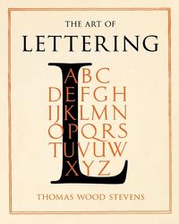 Cover image for The Art of Lettering - A Guide to Typography Design