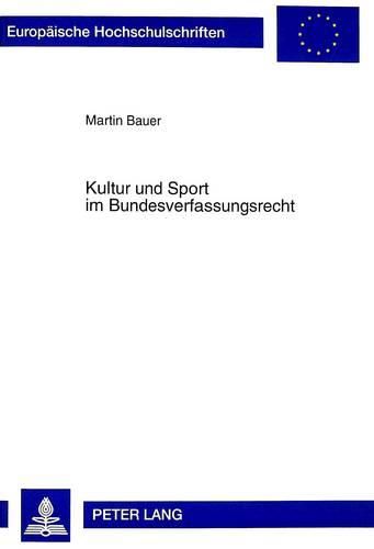 Cover image for Kultur Und Sport Im Bundesverfassungsrecht