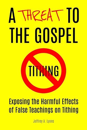 Cover image for A Threat to the Gospel