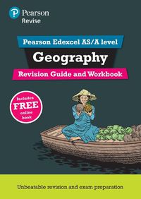 Cover image for Pearson REVISE Edexcel AS/A Level Geography Revision Guide & Workbook: for home learning, 2022 and 2023 assessments and exams