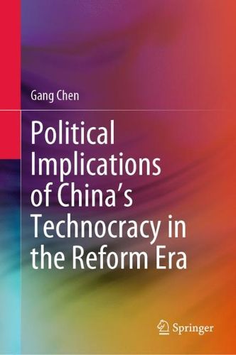 Cover image for Political Implications of China's Technocracy in the Reform Era