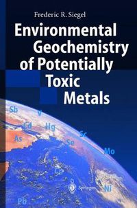 Cover image for Environmental Geochemistry of Potentially Toxic Metals