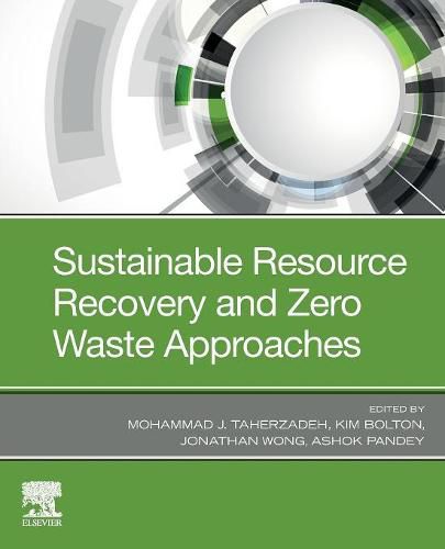 Cover image for Sustainable Resource Recovery and Zero Waste Approaches