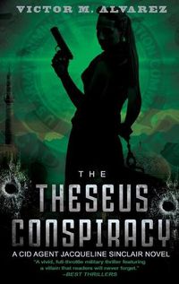 Cover image for The Theseus Conspiracy: A CID Agent Jacqueline Sinclair Novel