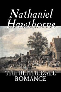 Cover image for The Blithedale Romance