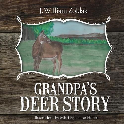 Grandpa's Deer Story