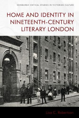 Cover image for Home and Identity in Nineteenth-Century Literary London
