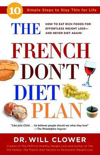 Cover image for The French Don't Diet Plan: 10 Simple Steps to Stay Thin for Life