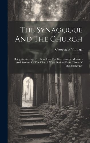 Cover image for The Synagogue And The Church