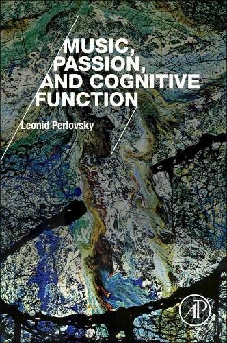 Cover image for Music, Passion, and Cognitive Function