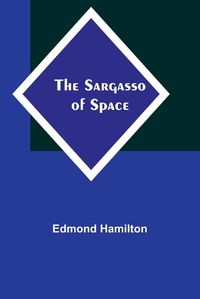 Cover image for The Sargasso of Space