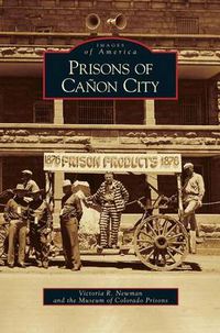 Cover image for Prisons of Canon City