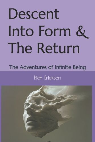 Cover image for Descent Into Form & The Return