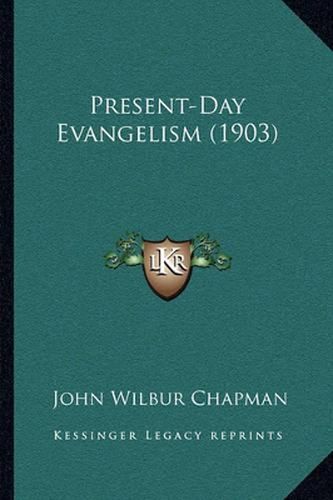 Present-Day Evangelism (1903)