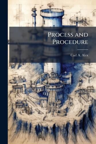 Cover image for Process and Procedure