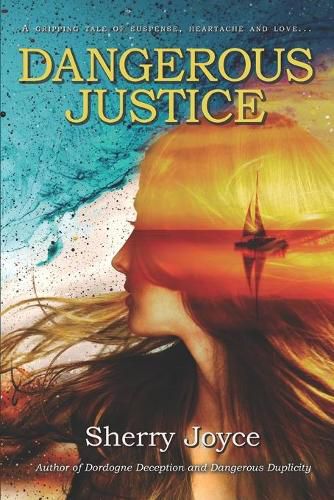 Cover image for Dangerous Justice