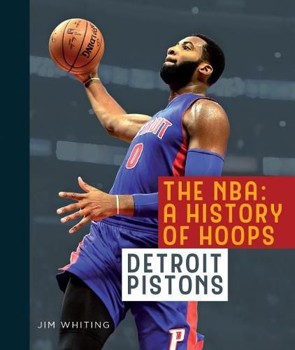 Cover image for The Nba: A History of Hoops: Detroit Pistons