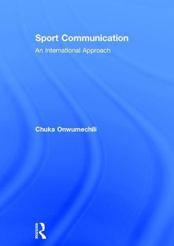 Sport Communication: An International Approach