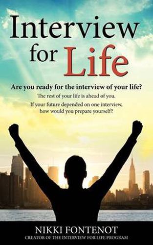 Cover image for Interview for Life Encourage, Motivate, Challenge