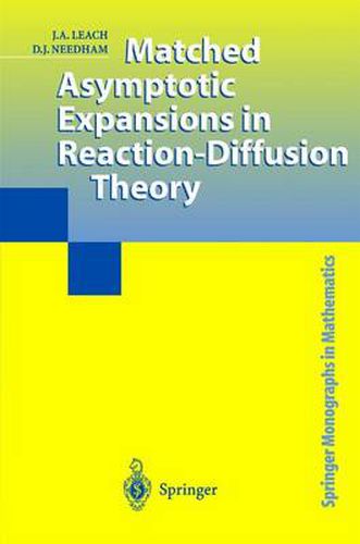 Cover image for Matched Asymptotic Expansions in Reaction-Diffusion Theory