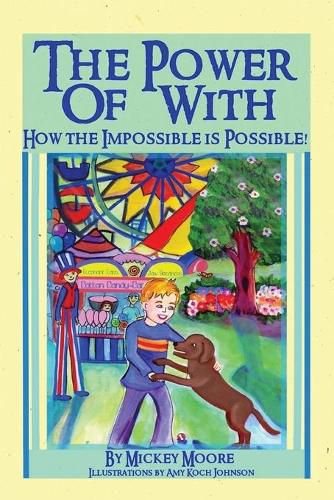 Cover image for The Power of With: How the Impossible is Possible