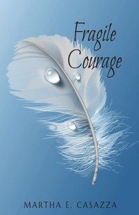 Cover image for Fragile Courage