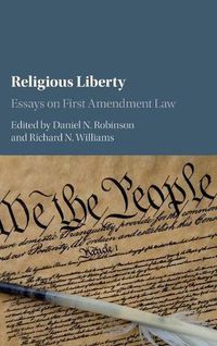 Cover image for Religious Liberty: Essays on First Amendment Law