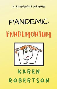 Cover image for Pandemic Pandemonium