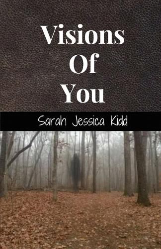 Cover image for Visions Of You