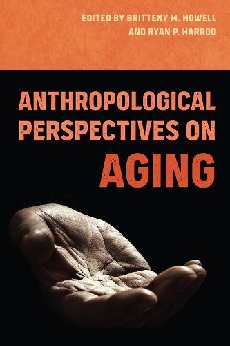 Cover image for Anthropological Perspectives on Aging