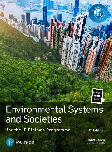 Pearson Environmental Systems and Societies for the IB Diploma Programme