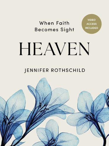 Heaven - Bible Study Book With Video Access