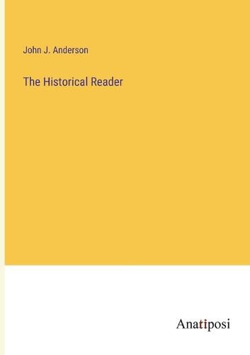 Cover image for The Historical Reader