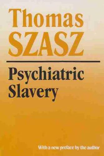 Cover image for Psychiatric Slavery