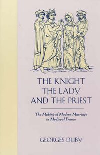 Cover image for The Knight, the Lady and the Priest