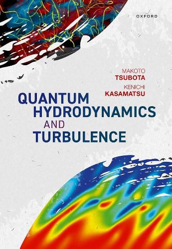 Cover image for Quantum Hydrodynamics and Turbulence