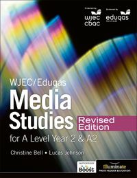 Cover image for WJEC/Eduqas Media Studies For A Level Year 2 Student Book - Revised Edition