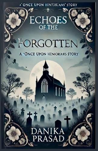 Cover image for Echoes of the Forgotten