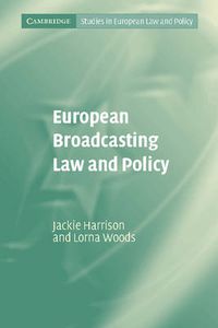 Cover image for European Broadcasting Law and Policy