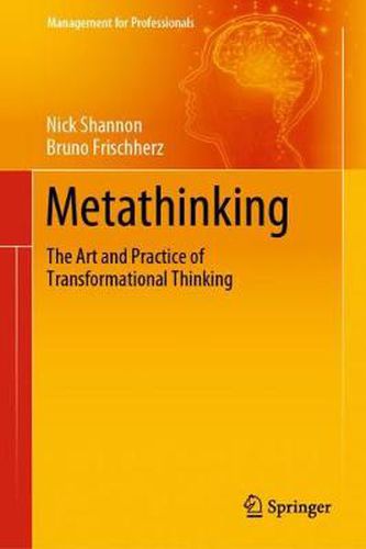 Cover image for Metathinking: The Art and Practice of Transformational Thinking