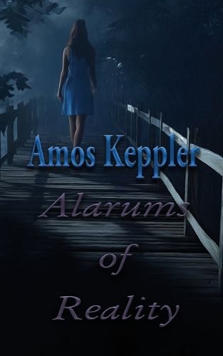 Cover image for Alarums of Reality