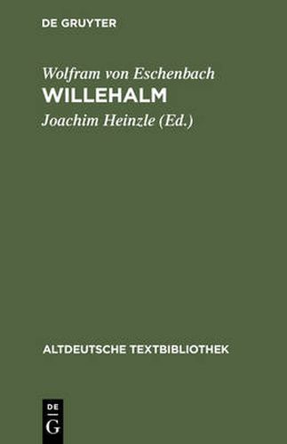 Willehalm: Nach der Handschrift 857 der Stiftsbibliothek St. Gallen