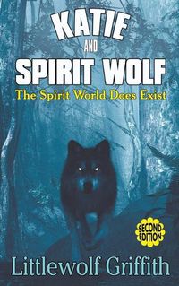 Cover image for Katie and Spirit Wolf