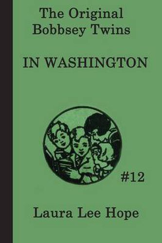 Cover image for The Bobbsey Twins In Washington