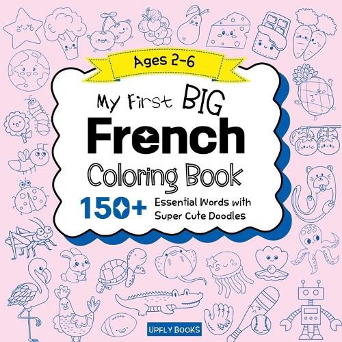 Cover image for My Big French Coloring Book for Kids