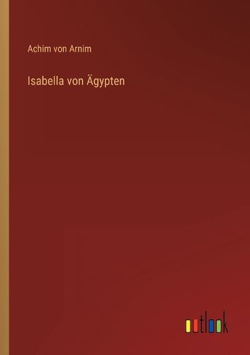 Cover image for Isabella von AEgypten